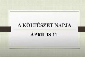 Read more about the article A Költészet Napja – április 11.